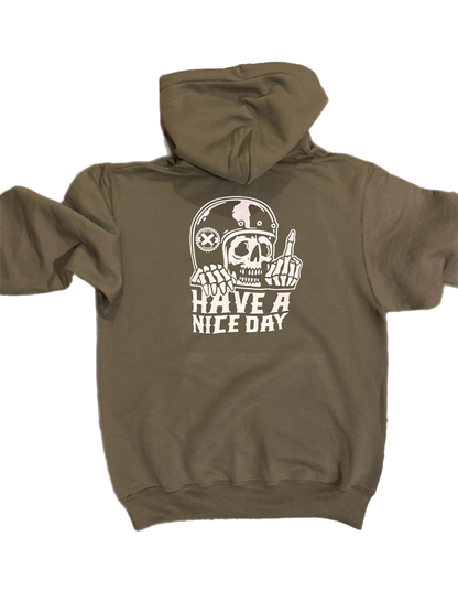 Have a nice day Hoodie
