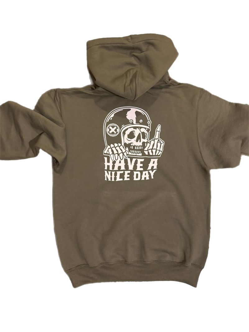 Have a nice day Hoodie